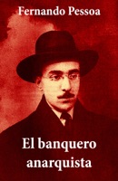 El banquero anarquista (texto completo)