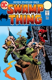 Swamp Thing (1972-) #2 - Len Wein & Bernie Wrightson