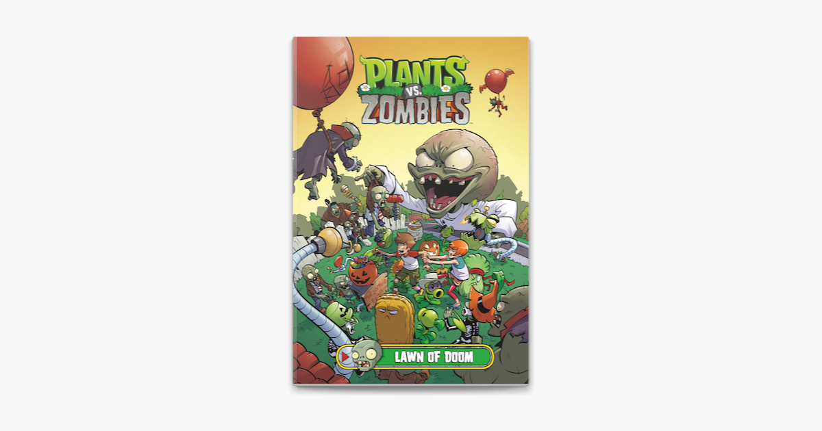 Plants vs. Zombies Volume 8: Lawn of Doom