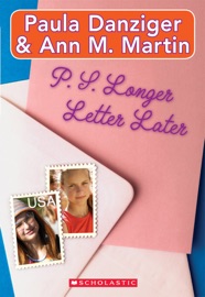 P.S. Longer Letter Later - Paula Danziger & Ann M. Martin