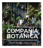 Compañía Botánica - Meena Ferrea & Cecilia Bernard