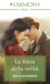 La forza della verità - Bella Bucannon