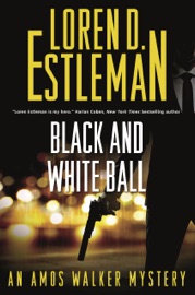 Black and White Ball - Loren D. Estleman
