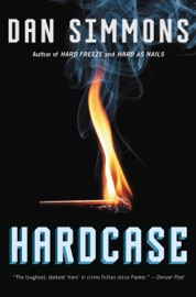 Hardcase - Dan Simmons