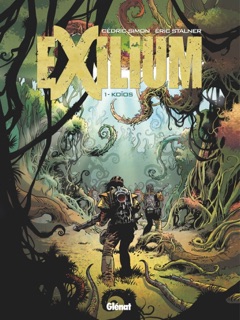 Exilium - Tome 01 by Cedric Simon & Éric Stalner