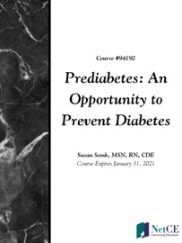 Prediabetes: An Opportunity to Prevent Diabetes - NetCE