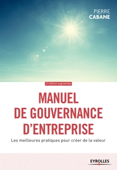 Manuel de gouvernance d'entreprise - Pierre Cabane