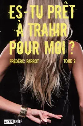 Read: Es-tu prêt à trahir pour moi? Book 02