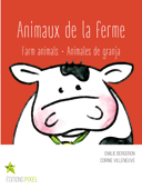 Animaux de la ferme - Emilie Bergeron & Corine Villeneuve