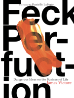 James Victore - Feck Perfuction artwork