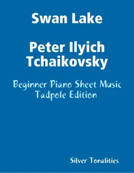 Swan Lake Peter Ilyich Tchaikovsky