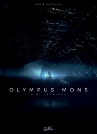 Olympus Mons T04 - Christophe Bec & Stefano Raffaele