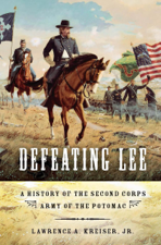 Defeating Lee - Lawrence A. Kreiser Cover Art