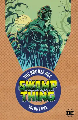 Read: Book Swamp Thing: The Bronze Age Vol. 1