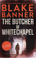 Blake Banner - The Butcher of Whitechapel: A Dead Cold Mystery artwork