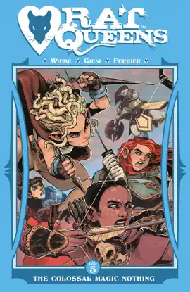 Read: Rat Book Queens Vol. 5: Colossal Magic Nothing