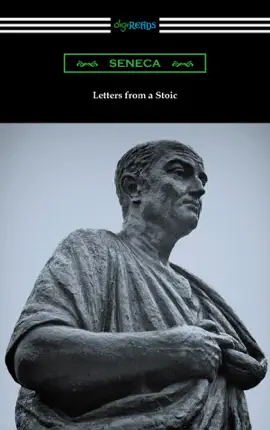 Read: Letters Book from a Stoic (Translated with an Introduction and Notes by Richard M. Gummere)