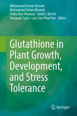 Read: Glutathione in Plant Growth, Development, and Stress Book Tolerance