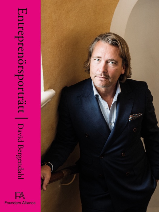 Entreprenörsporträtt David Bergendahl
