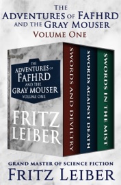 The Adventures of Fafhrd and the Gray Mouser Volume One - Fritz Leiber