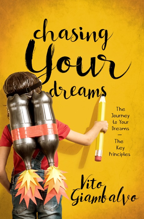 Chasing Your Dreams