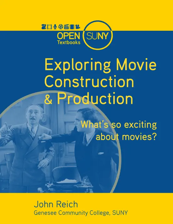 Exploring Movie Construction & Production