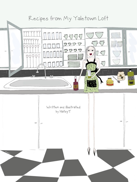 Recipes from My Yaletown Loft