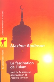 La Fascination de l'islam - Maxime Rodinson