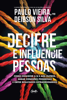 Decifre e influencie pessoas - Paulo Vieira & Deibson Silva