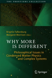 Why More Is Different - Brigitte Falkenburg & Margaret Morrison