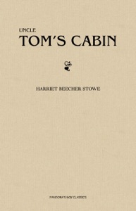 Uncle Tom's Cabin