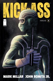 Kick-Ass #2 - Mark Millar & John Romita, Jr.
