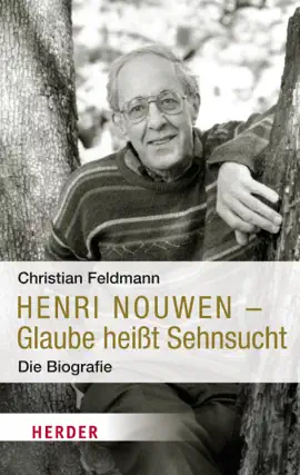 Read: Henri Book Nouwen - Glaube heißt Sehnsucht