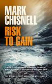 Risk to Gain - Mark Chisnell