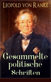Gesammelte politische Schriften - Leopold von Ranke
