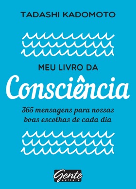 Capa do livro Meu livro da consciência de Tadashi Kadomoto