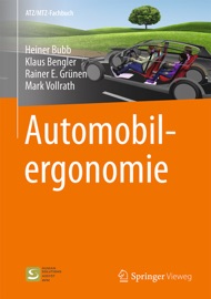 Automobilergonomie - Heiner Bubb, Klaus Bengler, Rainer E. Grünen & Mark Vollrath