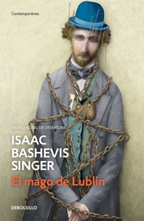 El mago de Lublin by Isaac Bashevis Singer