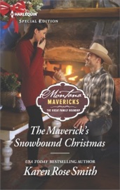 The Maverick's Snowbound Christmas - Karen Rose Smith