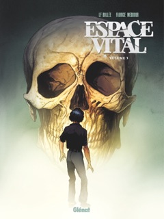 Espace Vital - Volume 03 by Laurent-Frédéric Bollée & Fabrice Meddour