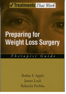 Preparing for Weight Loss Surgery by Robin F. Apple, James Lock & Rebecka Peebles