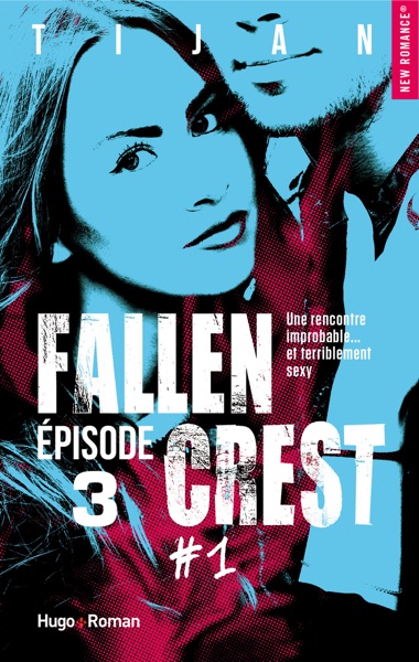 Fallen Crest - tome 1 Episode 3