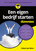 Een eigen bedrijf starten voor Dummies - Robert Jan Blom