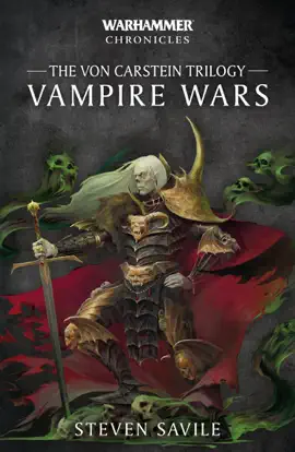 Read: Vampire Wars  The Von Carstein Trilogy Book