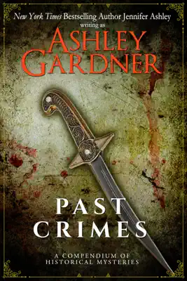 Past Crimes by Ashley Gardner book