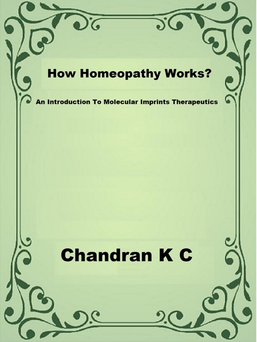 How Homeopathy Works?