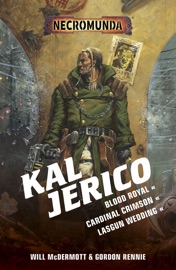 Kal Jericho: The Omnibus - Will McDermott & Gordon Rennie