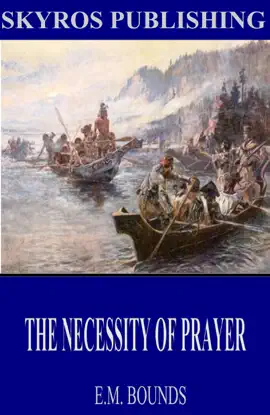 Read: The Necessity of Prayer Book