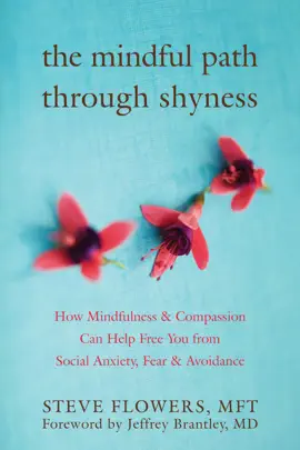 Read: The Mindful Path through Shyness Book