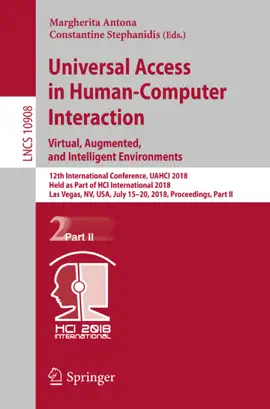 Read: Universal Access in Human-Computer Interaction. Virtual, Book Augmented, and Intelligent Environments